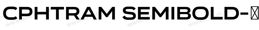 CPHTram SemiBold字体转换